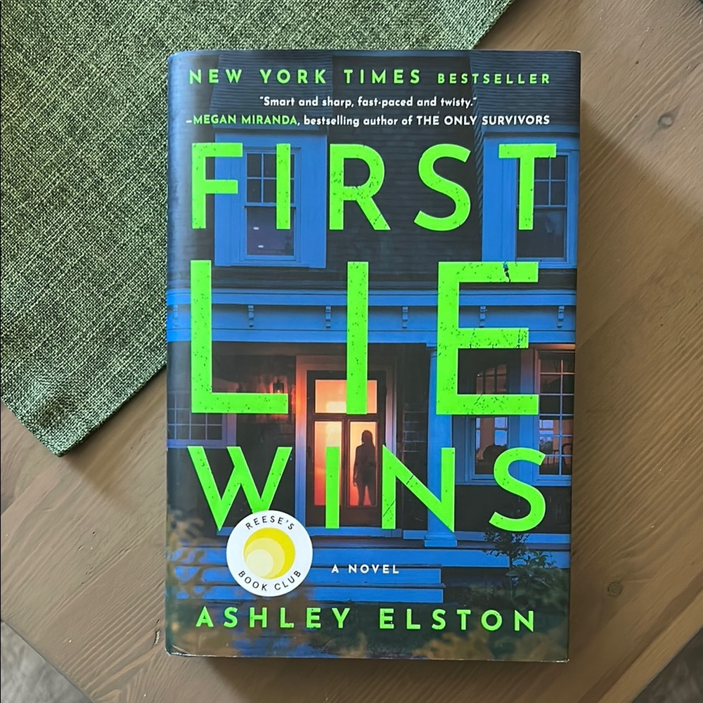 First Lie Wins by Ashley Elston book